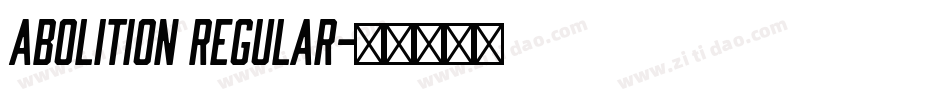 Abolition Regular字体转换